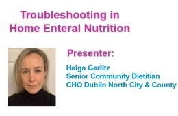 Troubleshooting in Home Enteral Nutrition